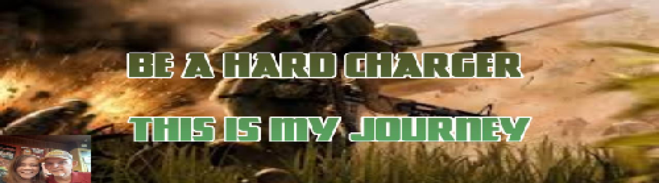 Be A Hard Charger